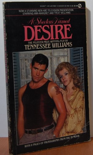 Imagen de archivo de A Streetcar Named Desire a la venta por SecondSale