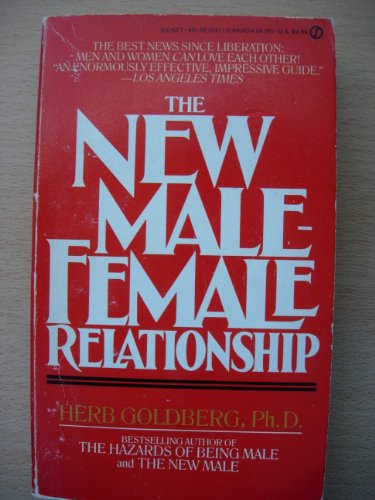 Beispielbild fr The New Male-Female Relationship zum Verkauf von Wonder Book