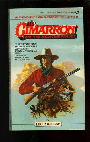 9780451130617: Cimarron and the Medicine Wolves