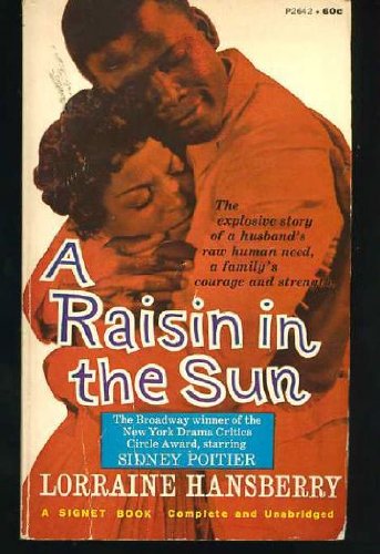 Beispielbild fr A Raisin in the Sun zum Verkauf von HPB-Emerald