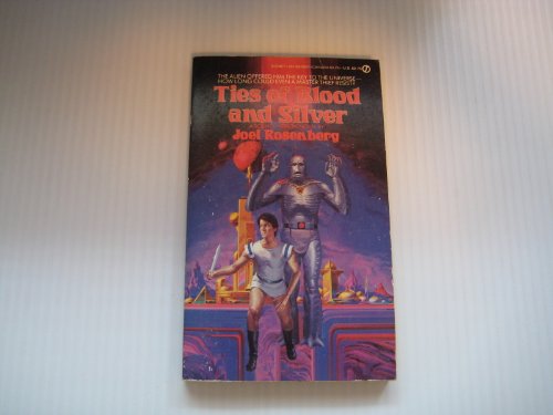 Imagen de archivo de Ties of Blood and Silver a la venta por Better World Books