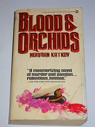 Beispielbild fr Blood & Orchids zum Verkauf von Foxtrot Books