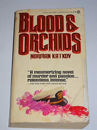 Stock image for Blood and Orchids for sale by 2Vbooks