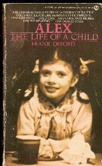 9780451131980: Alex: The Life of a Child