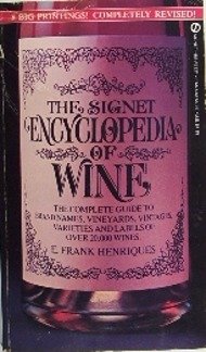 Beispielbild fr Wine, The Signet Encyclopedia of zum Verkauf von Half Price Books Inc.