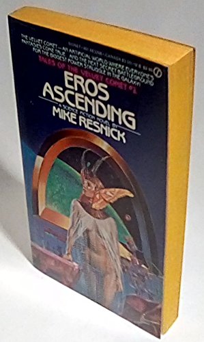 Imagen de archivo de Eros Ascending (Tales of the Velvet Comet Series, No 1) a la venta por HPB-Movies