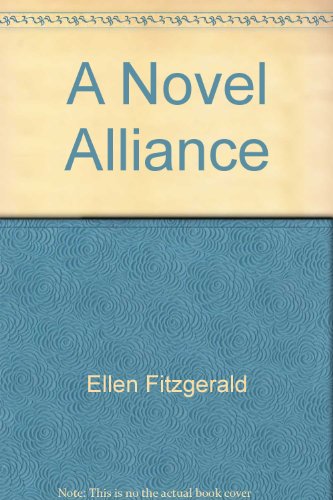 Stock image for A Novel Alliance for sale by CKBooks