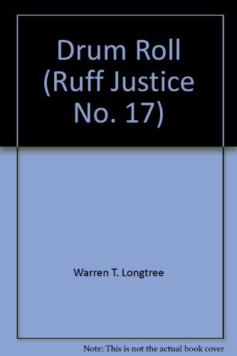 9780451132819: Ruff Justice 17: Drum