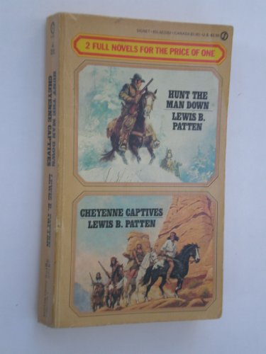 Hunt Man Down Cheyenne (9780451132826) by Patten, Lewis B.