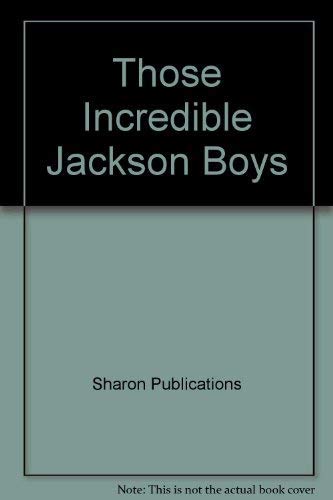 Imagen de archivo de Those Incredible Jackson Boys a la venta por Wonder Book