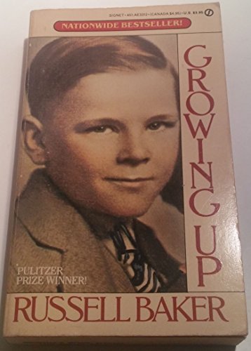 9780451133120: Baker Russell : Growing up (Signet)