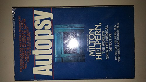 Imagen de archivo de Autopsy: The Memoirs of Milton Helpern, the World's Greatest Medical Detective a la venta por Bay Used Books