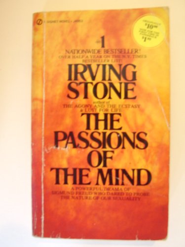 Stock image for The Passions of the Mind : A Novel of Sigmund Freud for sale by Better World Books: West