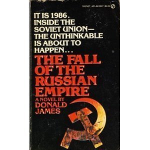 9780451134622: The Fall of the Russian Empire (Signet)