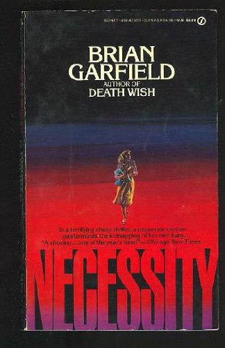 Necessity (9780451135117) by Garfield, Brian