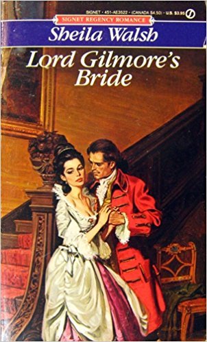 Stock image for Lord Gilmore's Bride (Signet Regency Romance) for sale by Gulf Coast Books