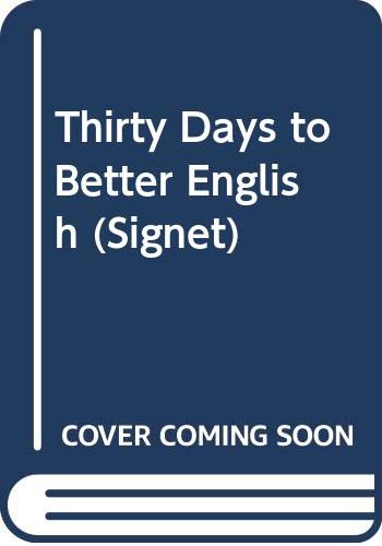 Imagen de archivo de Thirty Days to Better English a la venta por Booked Experiences Bookstore