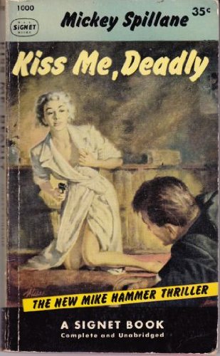 Stock image for Kiss Me Deadly for sale by ThriftBooks-Atlanta