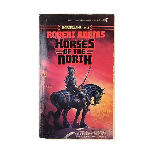 Stock image for Horseclans #13 - Horses of the North (Science Fiction Novels (Signet)) for sale by Noble Knight Games