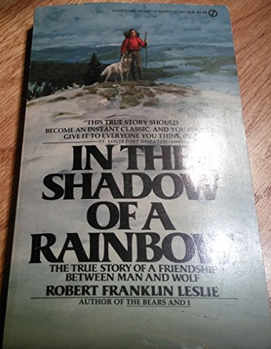Imagen de archivo de In the Shadow of a Rainbow a la venta por Hawking Books