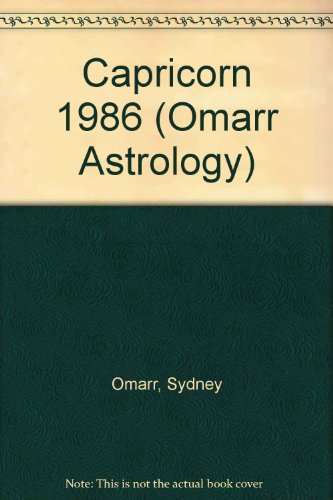 Capricorn 1986 (Omarr Astrology) (9780451136855) by Omarr, Sydney