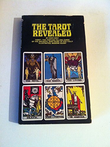Stock image for The Tarot Revealed: A Modern Guide to Reading the Tarot Cards for sale by HPB-Ruby