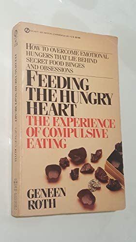 9780451137265: Feeding the Hungry Heart