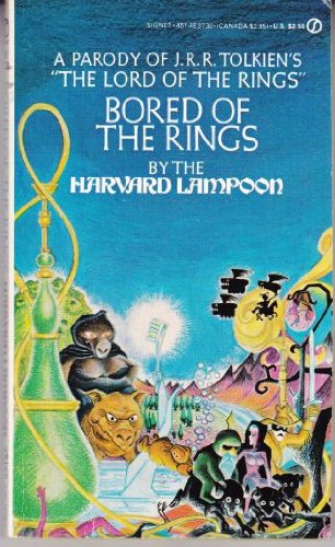 Beispielbild fr Bored of the Rings: A Parody of J. R. R. Tolkien's Lord of the Rings zum Verkauf von Idaho Youth Ranch Books