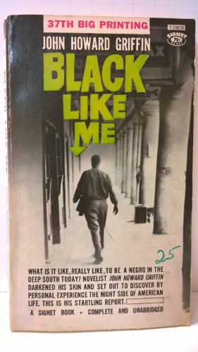 Imagen de archivo de Black Like Me a la venta por Half Price Books Inc.