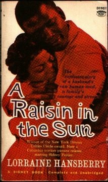 Stock image for A Raisin in the Sun for sale by Better World Books