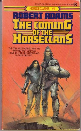 Imagen de archivo de The Coming of the Horseclans (Horseclans 1) a la venta por ThriftBooks-Atlanta
