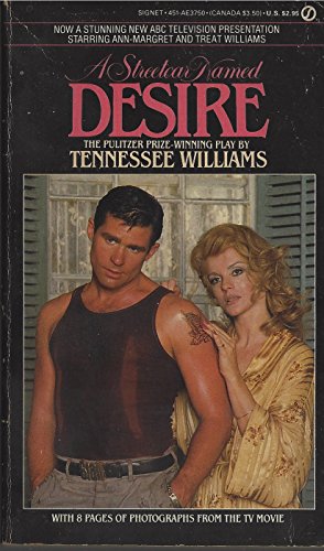 A Streetcar Named Desire - Tennessee Williams