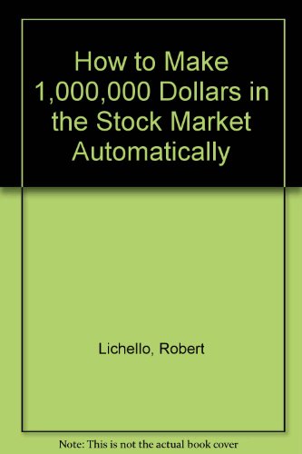 9780451138071: Title: How to Make 1000000 Dollars in the Stock Market Au