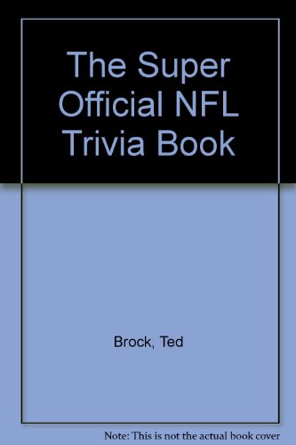 9780451138224: Super Official N.F.L.Ttrivia