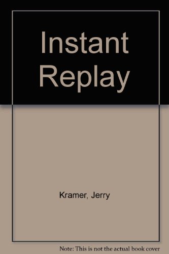 9780451138453: Instant Replay [Mass Market Paperback] by Kramer, Jerry; Schaap, Dick