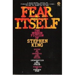 Stock image for Fear Itself The HOrror Fiction of Stephen King for sale by HPB-Diamond