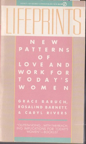 Beispielbild fr Life Prints: New Patterns of Love and Work for Today's Women zum Verkauf von Wonder Book