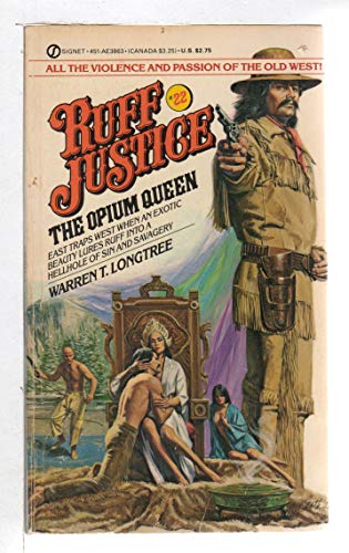 Beispielbild fr Ruff Justice 22: The Opium Queen zum Verkauf von The Book Garden