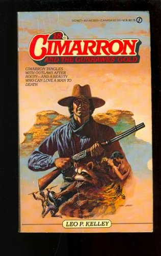 Cimarron and the Gunhawks' Gold: Cimarron Series #18