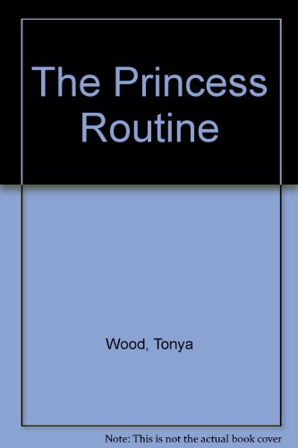 Beispielbild fr Princess Routine zum Verkauf von ThriftBooks-Dallas