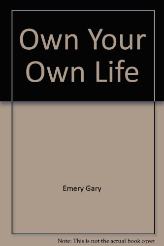 Beispielbild fr Own Your Own Life zum Verkauf von ThriftBooks-Atlanta