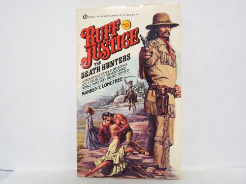 Beispielbild fr Ruff Justice #23: The Death Hunters zum Verkauf von Browse Awhile Books