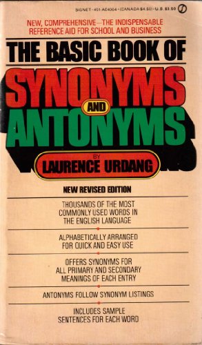 9780451140647: Urdang Laurence : Basic Book of Synonyms and Antonyms (Signet)