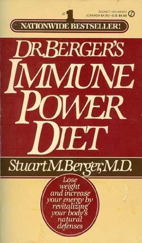 Imagen de archivo de Dr. Berger's Immune Power Diet a la venta por JB Books