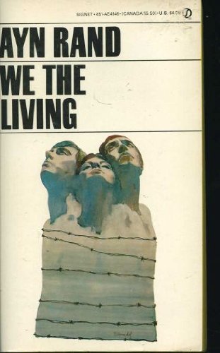 Beispielbild fr We the Living (Signet) zum Verkauf von Wonder Book