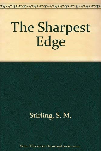 Imagen de archivo de The Sharpest Edge * a la venta por Memories Lost and Found
