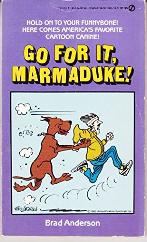 Imagen de archivo de Go for It, Marmaduke a la venta por ThriftBooks-Atlanta