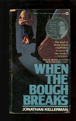 9780451142498: Kellerman Jonathan : When the Bough Breaks (Signet)