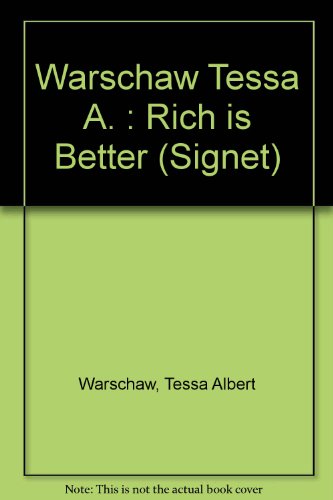 Imagen de archivo de Rich Is Better a la venta por ThriftBooks-Atlanta