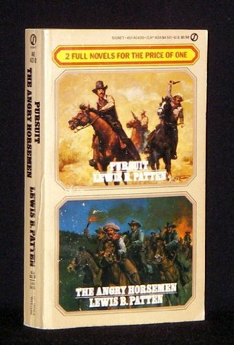 Beispielbild fr Pursuit Angry Horsemen (Signet Double Western, 2 Novels in 1) zum Verkauf von Colorado's Used Book Store
